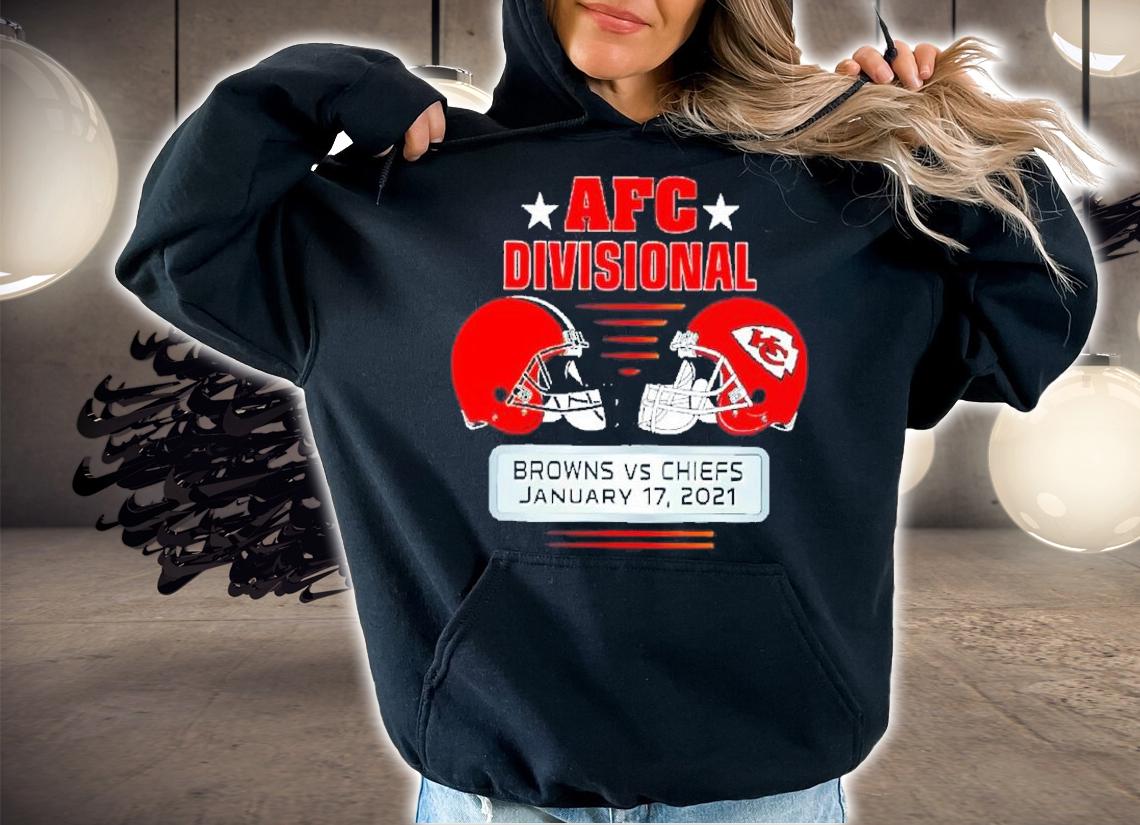 AFC Divisional Browns vs Chiefs January 17 2021 shirt hoodie