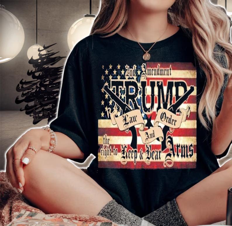 And Amendment Trump keep and bear Arms shirt