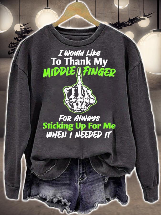 I would like to thank my middle finger for always t-shirt