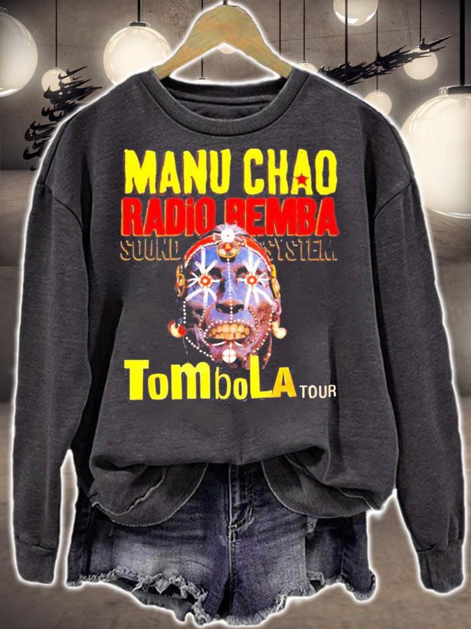 Manu Chao Radio Bemba Sound System Tombolo tour shirt sweatshirt