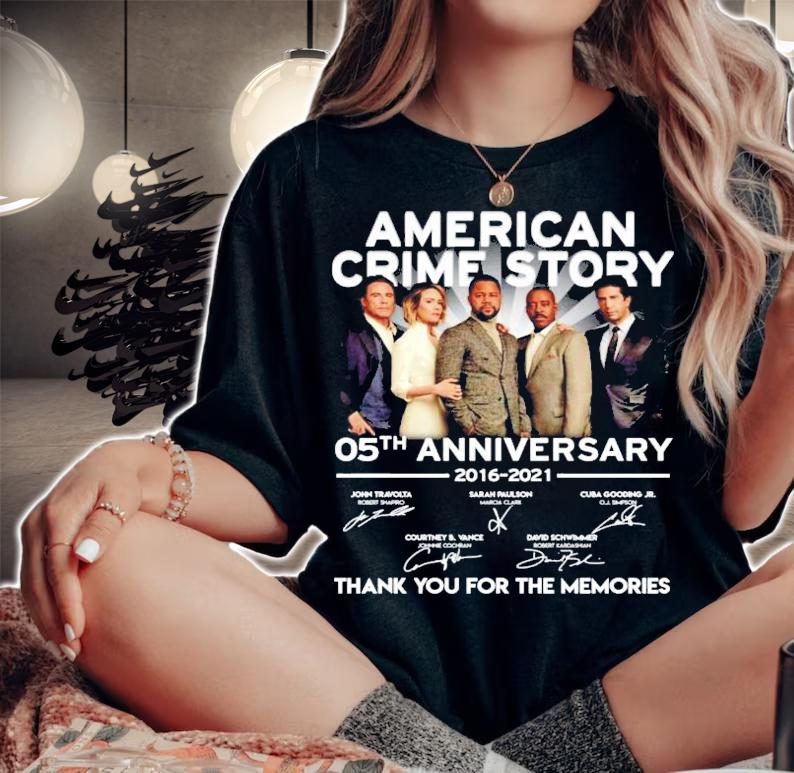 Men's American Crime Story 05th anniversary 2016-2021 signatures shirt woman shirt