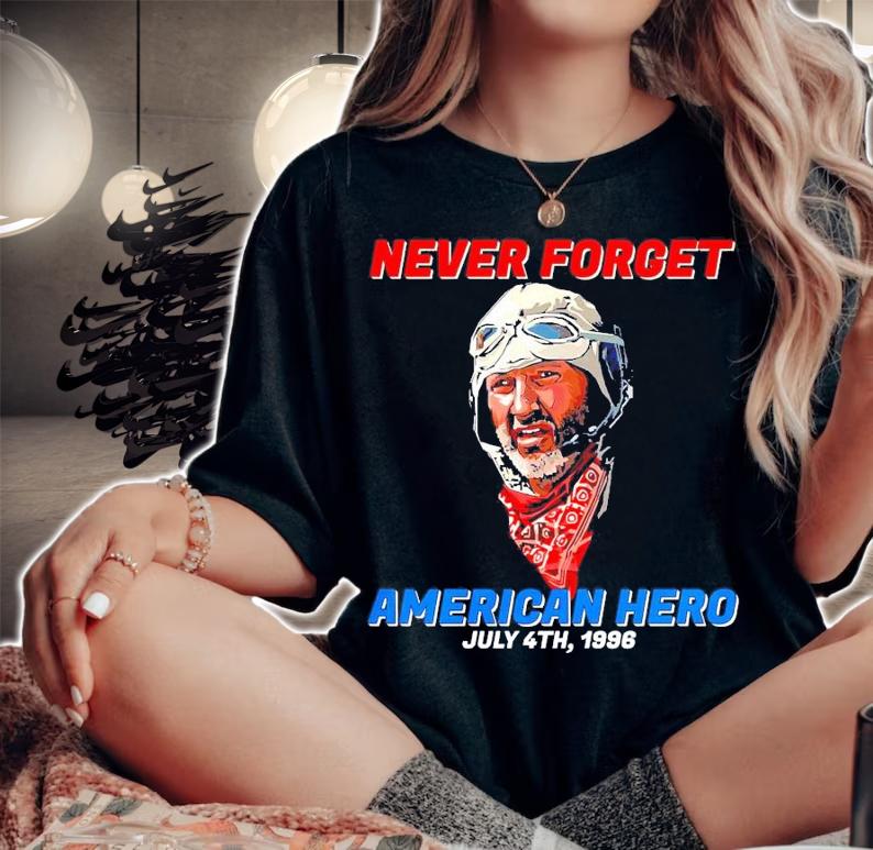 Never forget American Hero July 4th 1996 t-shirt woman shirt