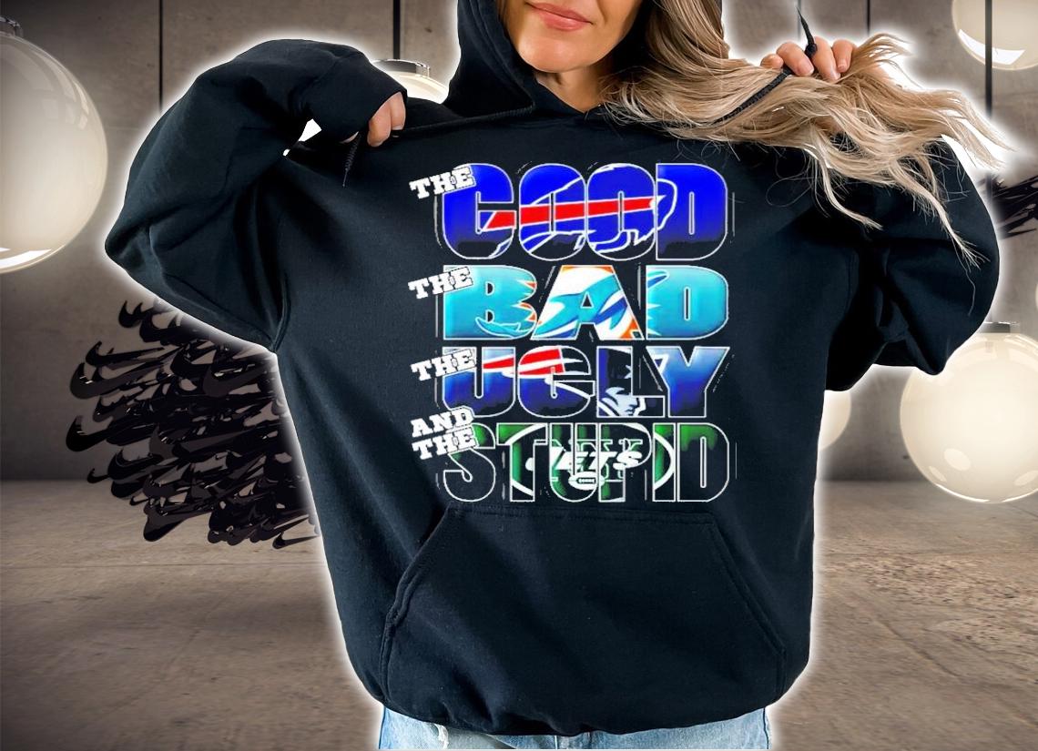 The good bad ugly stupid mashup NFL Buffalo Bills shirt hoodie