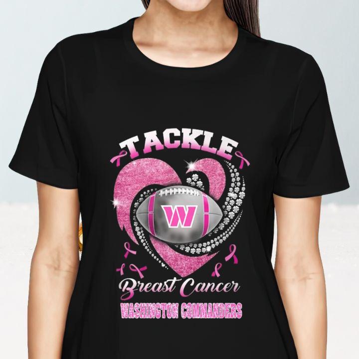 Tackle Breast Cancer Awareness Washington Commanders Football T-Shirt womenshirt